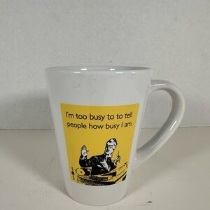 I'm Too Busy to to Tell People How Busy I am Mug - HAS TYPO